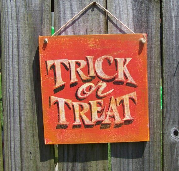 TRICK or TREAT Sign